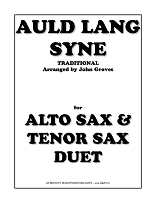 Auld Lang Syne - Alto Sax & Tenor Sax Duet