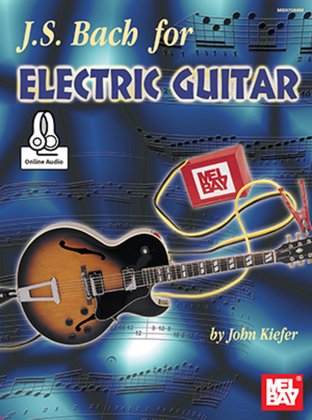 Book cover for J. S. Bach for Electric Guitar