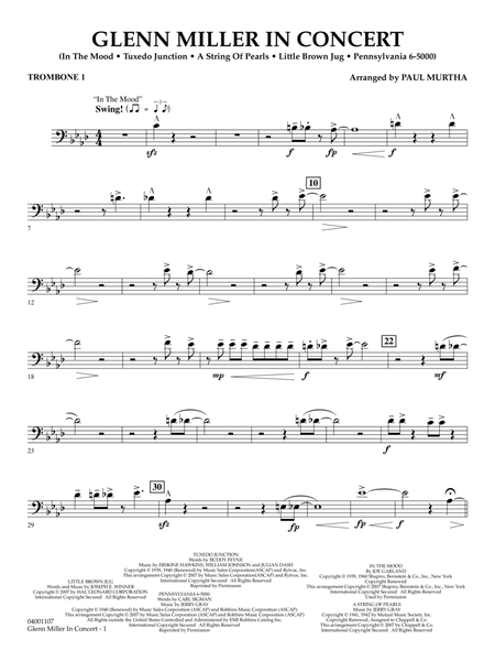 Glenn Miller In Concert (arr. Paul Murtha) - Trombone 1
