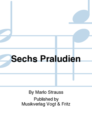 Book cover for Sechs Praludien