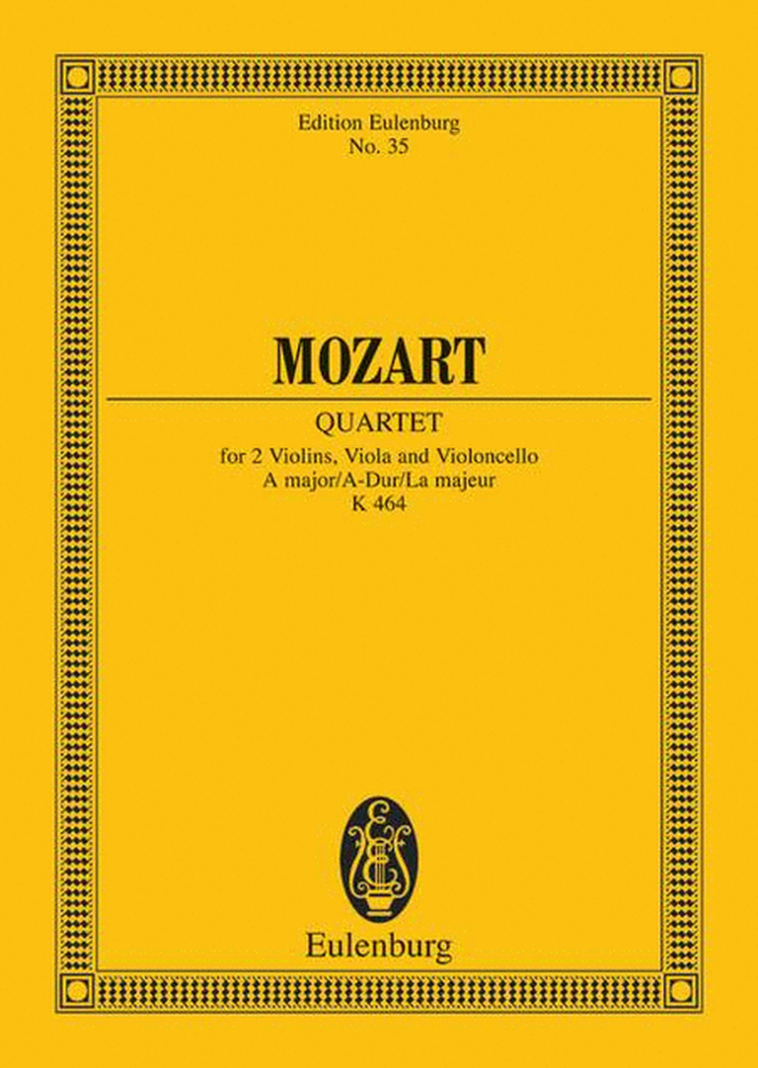 String Quartet in A Major, K. 464