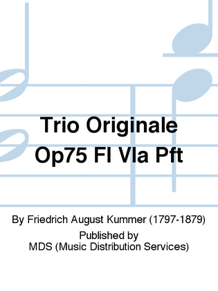 TRIO ORIGINALE Op75 Fl Vla Pft