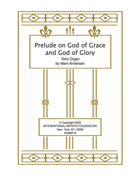 Prelude on God of Grace and God of Glory for solo organ