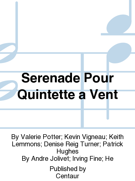 Serenade Pour Quintette a Vent