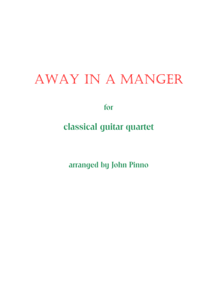 Book cover for Away in a Manger for Classical Guitar Quartet