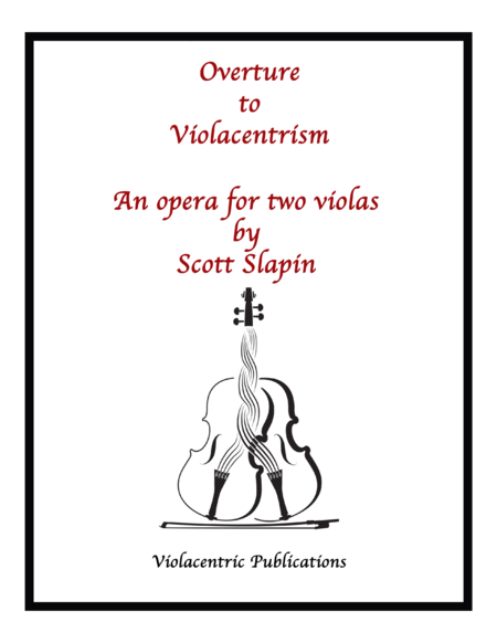 Overture to Violacentrism (for two violas)