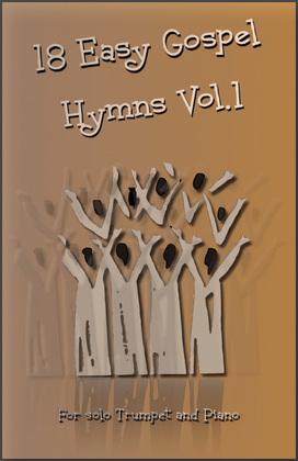Book cover for 18 Gospel Hymns Vol.1 for Solo Trumpet and Piano