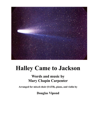 Halley Came To Jackson