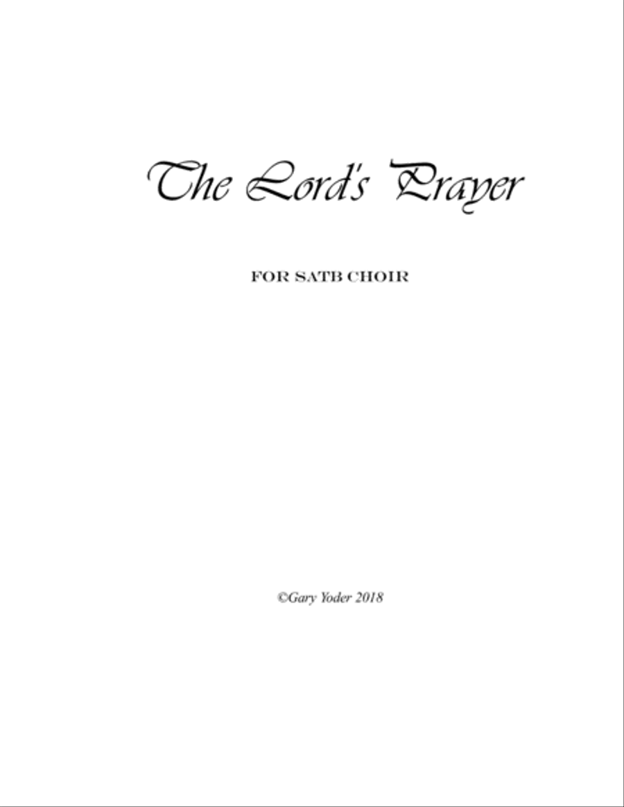 The Lord's Prayer SATB The Lord's Prayer SATB 4-Part scores gallery preview page 1