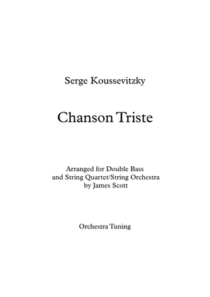 Book cover for Chanson Triste arranged for solo double bass in orchestra tuning and string quartet/string orchestra