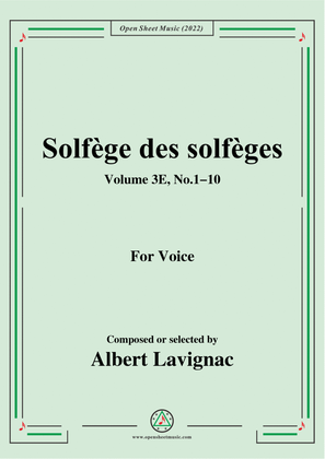 Lavignac-Solfege des solfeges,Volum 3E No.1-10,for Voice