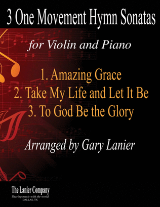Book cover for 3 ONE MOVEMENT HYMN SONATAS (for Violin and Piano with Score/Parts)