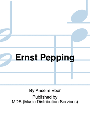 Ernst Pepping