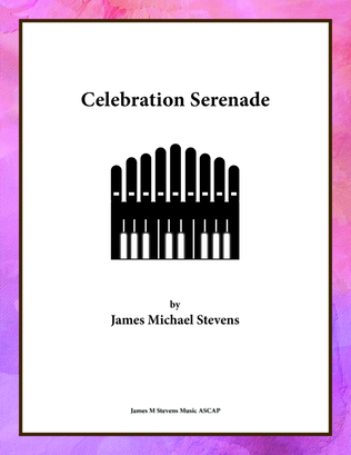 Book cover for Celebration Serenade - Organ Solo