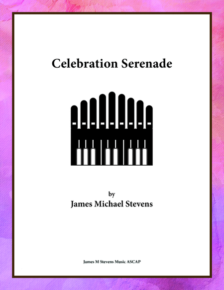 Celebration Serenade - Organ Solo image number null