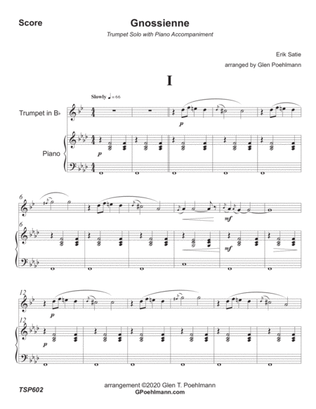 GNOSSIENNE - TRUMPET SOLO with PIANO ACCOMPANIMENT based on 3 Erik Satie Piano Solos.