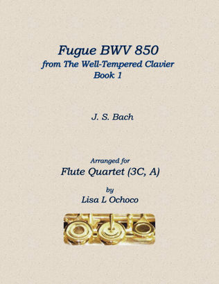 Fugue BWV 850 from The Well-Tempered Clavier, Book 1 for Flute Quartet (3C, A)