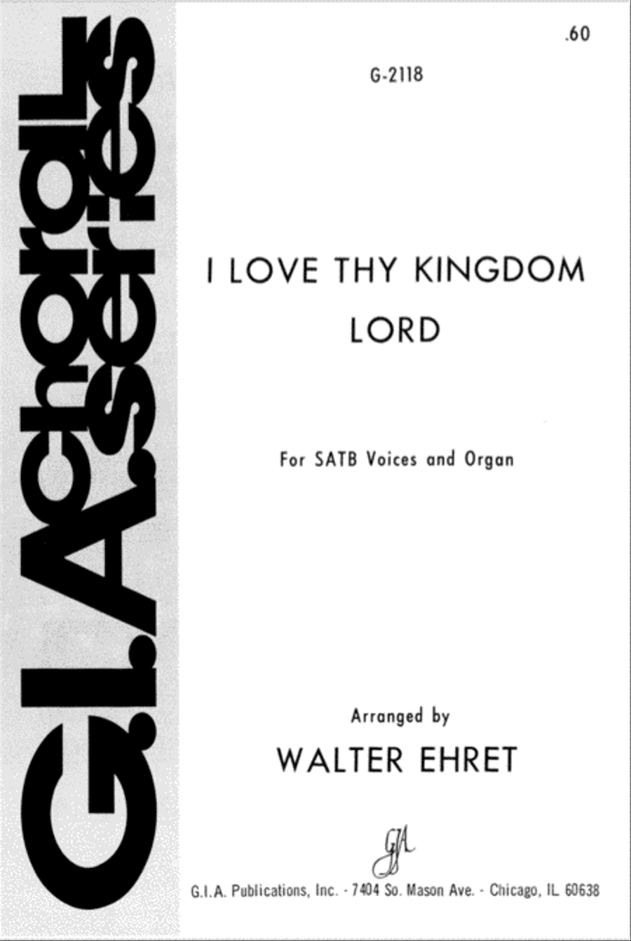 I Love Thy Kingdom, Lord I Love Thy Kingdom, Lord 4-Part scores gallery preview page 1