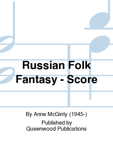 Russian Folk Fantasy - Score