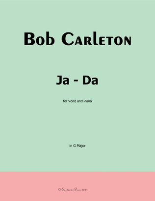 Ja-Da, by Bob Carleton, in G Major