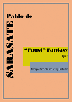 "Faust" Fantasy Op.13 (arr. for Violin and Strings)