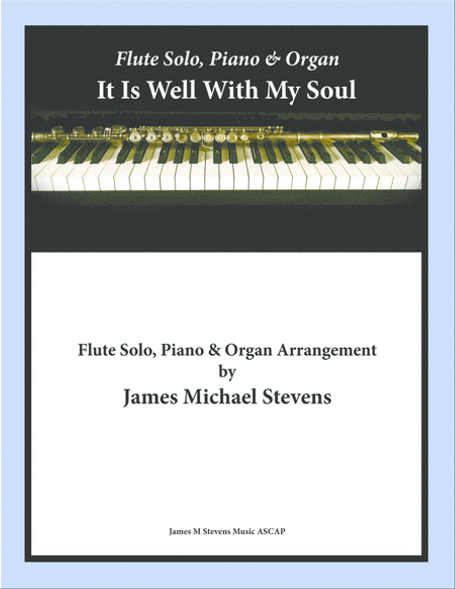 It Is Well With My Soul - Flute Solo, Piano, & Organ Flute Solo scores gallery preview page 1