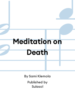 Meditation on Death