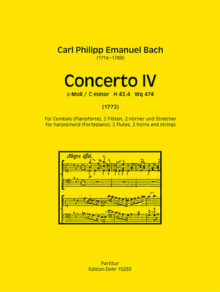 Concerto IV für Cembalo (Pianoforte), 2 Flöten, 2 Hörner und Streicher c-Moll H 43.4 / Wq 474 (1772)