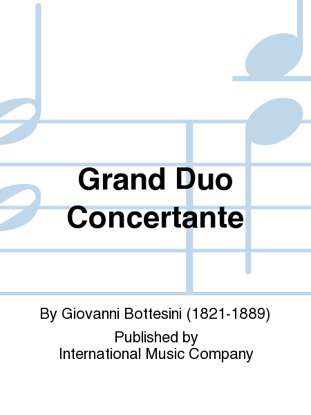 Grand Duo Concertante (GINGOLD-SANKEY)