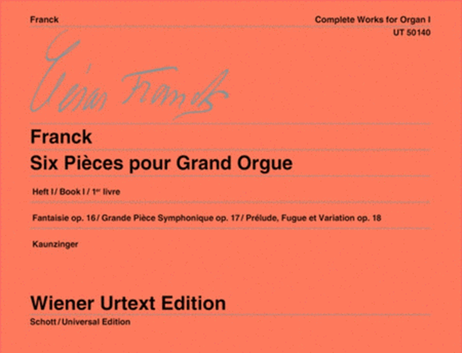 Franck - Complete Organ Works Book 1 Urtext