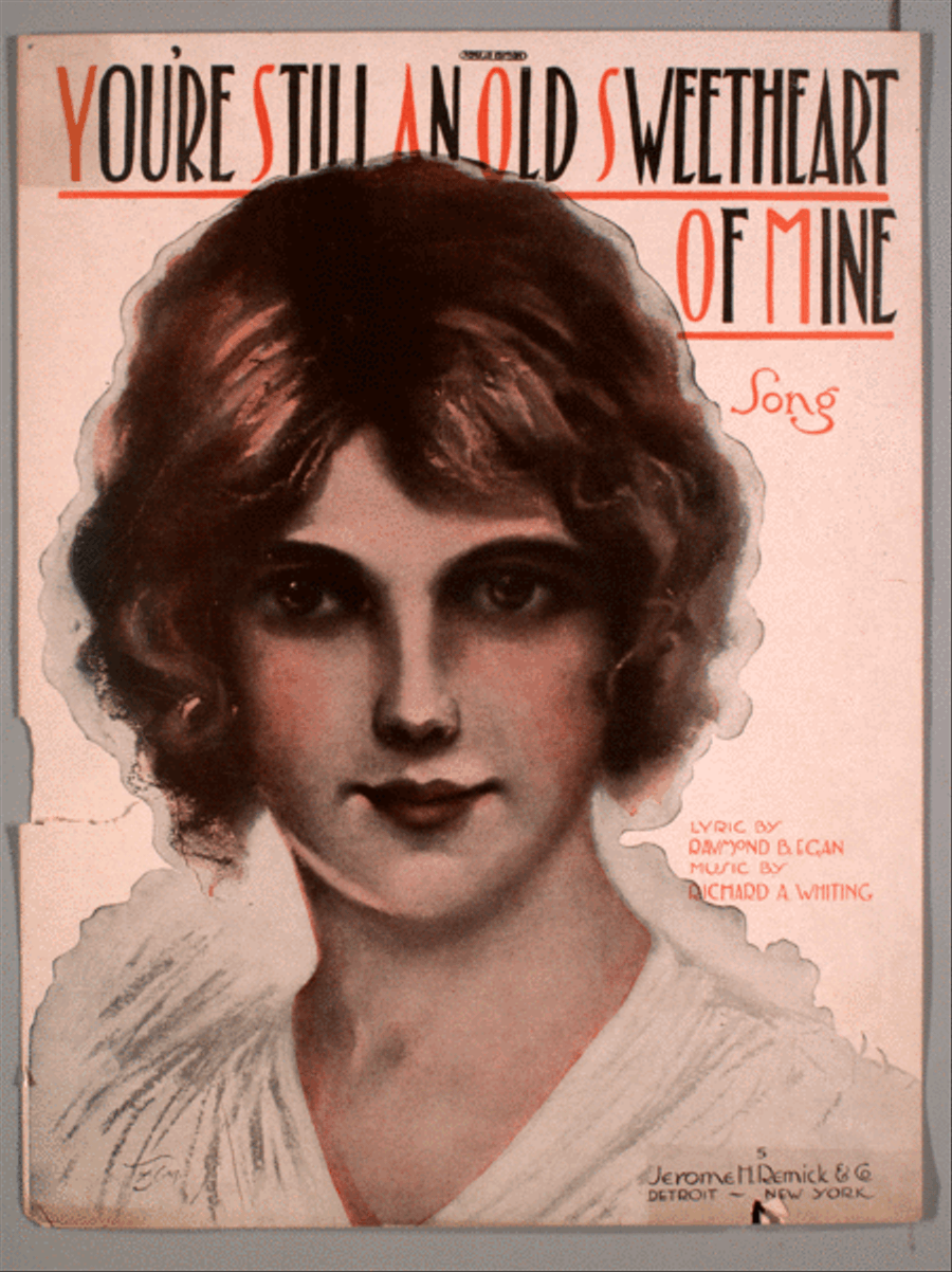 You're Still An Old Sweetheart of Mine. Song Voice scores gallery preview page 1