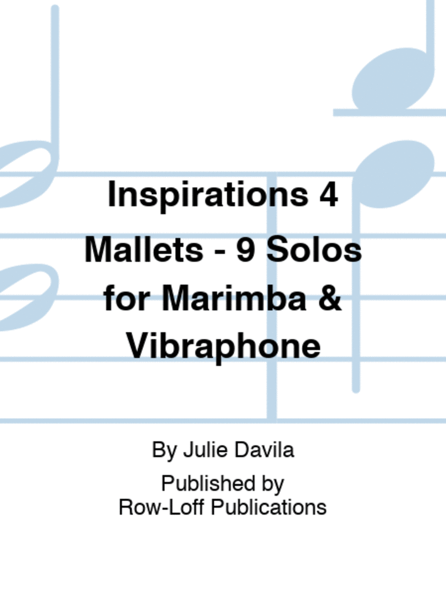 Inspirations 4 Mallets - 9 Solos for Marimba & Vibraphone Marimba scores gallery preview page 1