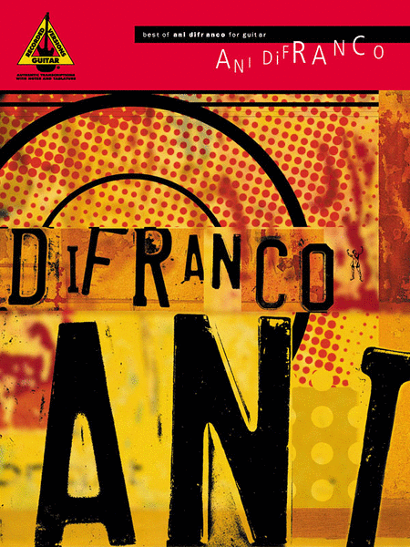 Ani DiFranco: Best Of Ani DiFranco For Guitar