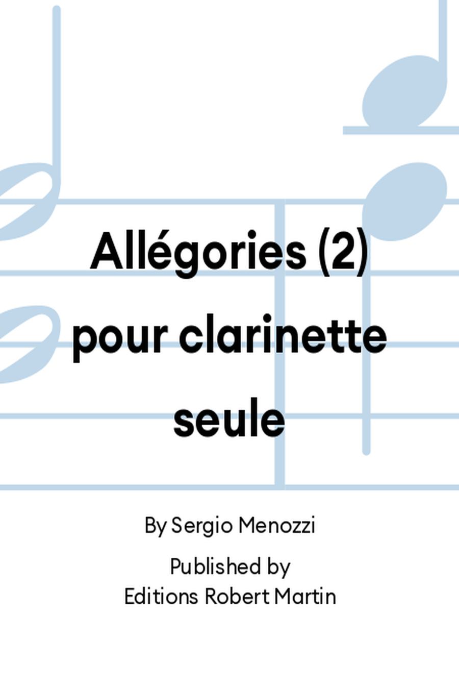 Allégories (2) pour clarinette seule Clarinet Solo scores gallery preview page 1