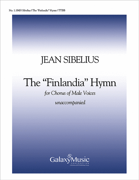 Jean Sibelius : Finlandia Hymn - TTBB