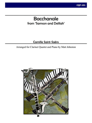 Bacchanale from "Samson and Delilah" for Clarinet Quartet and Piano