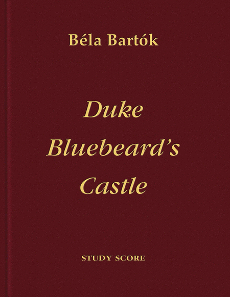 Bla Bartok : Duke Bluebeard