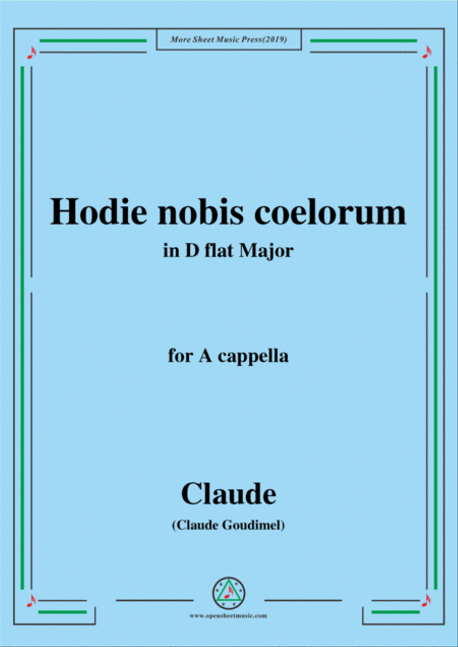 Goudimel-Hodie nobis coelorum,in D flat Major,for A cappella 4-Part scores gallery preview page 1