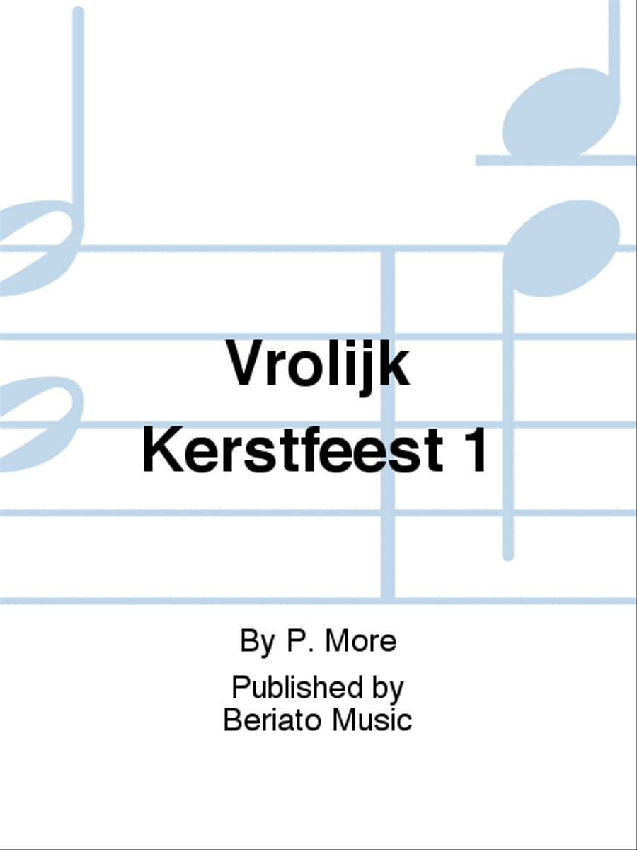 Vrolijk Kerstfeest 1 Vrolijk Kerstfeest 1 Piano scores gallery preview page 1