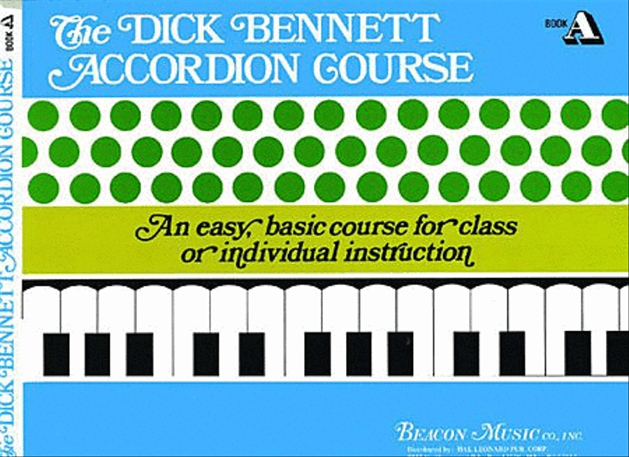 The Dick Bennett Accordion Course Book A Accordion scores gallery preview page 1