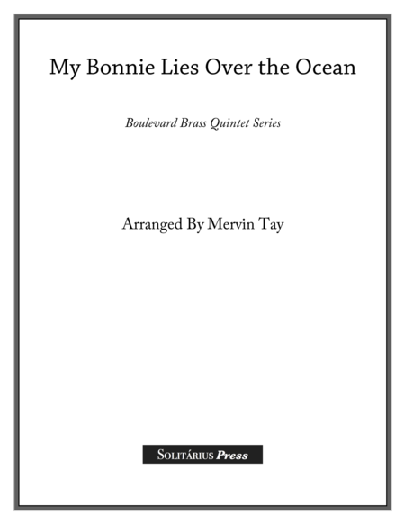 My Bonnie Lies Over the Ocean