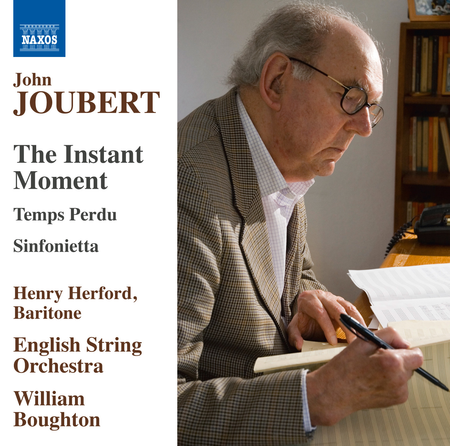 John Joubert: Temps Perdu Op. 99 - Sinfonietta Op. 38 - The Instant Moment Op. 110 image number null