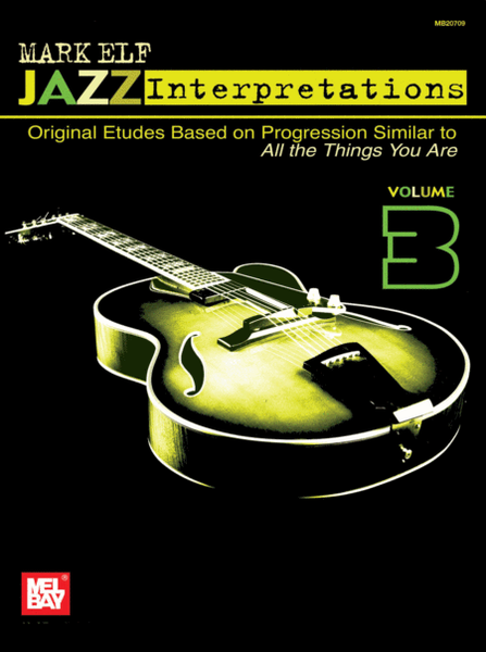 Mark Elf Jazz Interpretations Volume 3