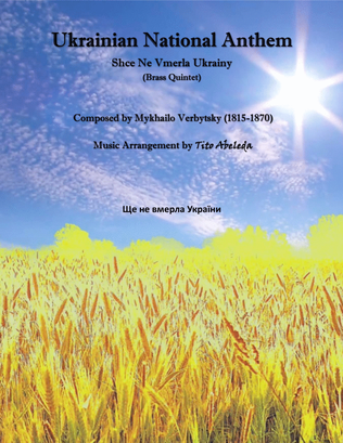 Ukrainian National Anthem (Shce Ne Vmerla Ukrainy) for Brass Quintet