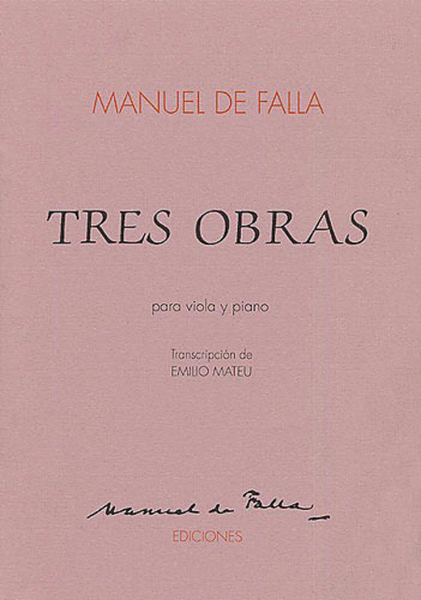 De Falla: Tres Obras Para Viola Y Piano