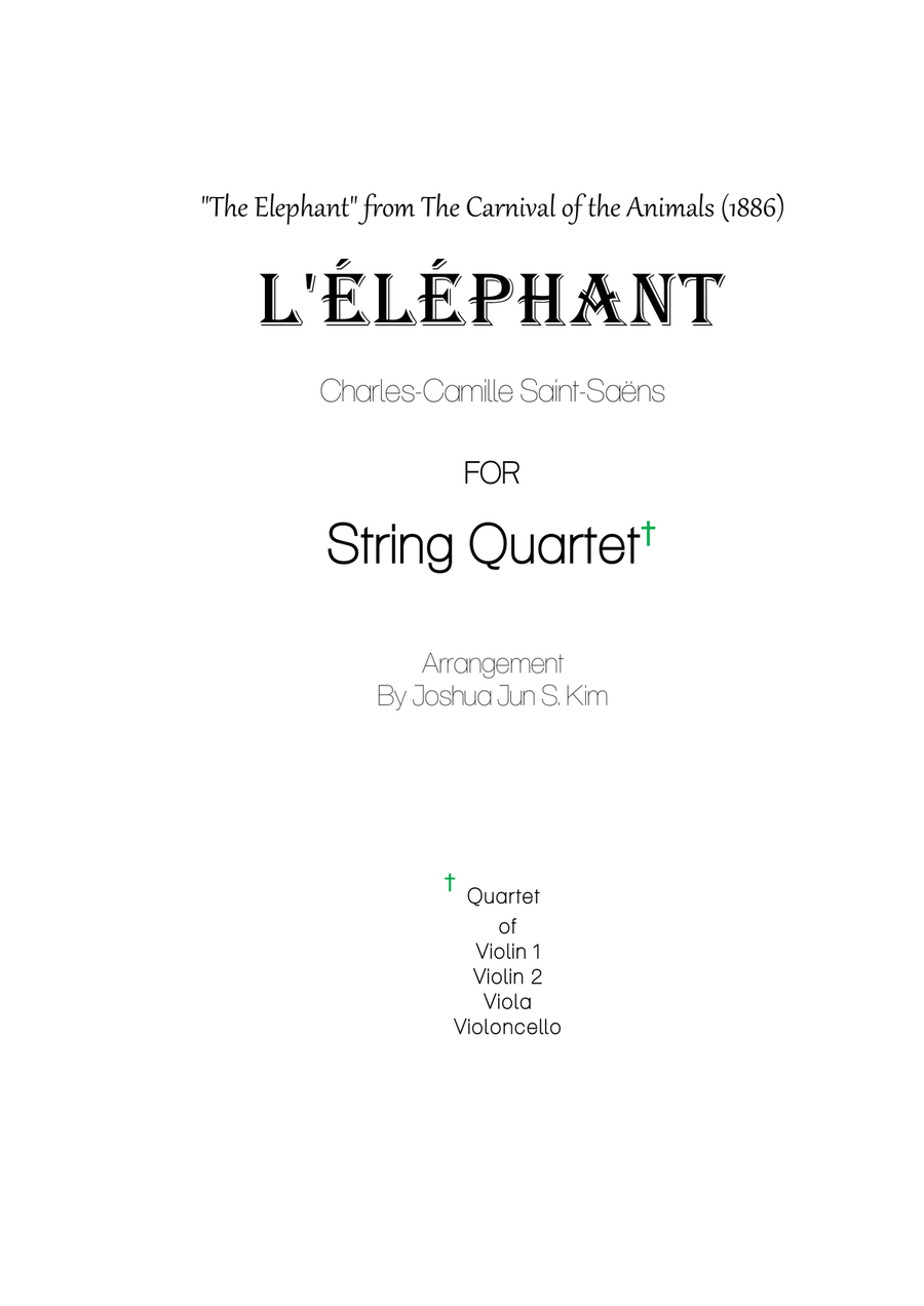 The Elephant for String Quartet (from The Carnival of the Animals) String Quartet scores gallery preview page 1