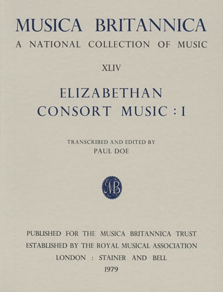 Elizabethan Consort Music I