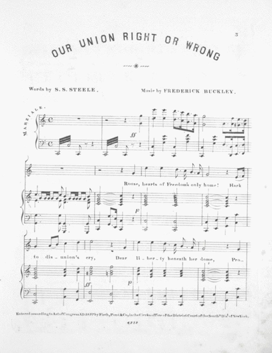 Our Union Right or Wrong. A National Song