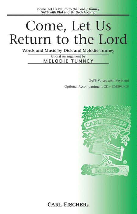 Come, Let Us Return to the Lord