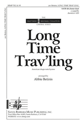 Long Time Trav'ling - SATB divisi Octavo